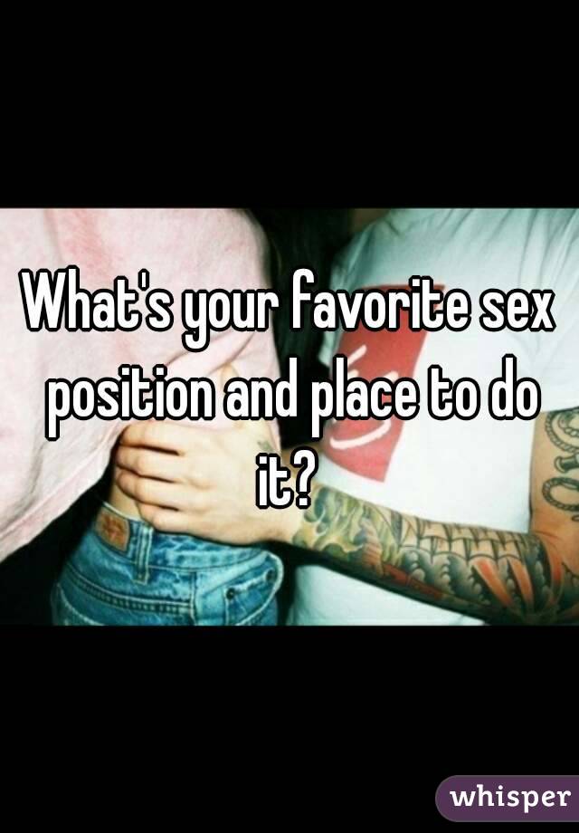 Wifes favorite sexual position